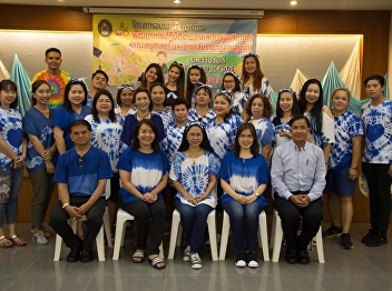 June 6, 2018. Associate Professor Dr.
Nantiya Noichan, Dean of Faculty of
Education, presided over the workshop.
Development of academic support. The
purpose is to keep the staff in harmony.
Efficient work And work as a team to
achieve the goal of the Fac