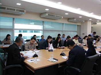 October 18, 2018.Associate Professor Dr.
Nantiya Noichan Dean of Faculty of
Education Attendance Tracking,
Progressive Performance, Investment
Budget Annual budget of 2019 at the
strategic meeting room 32nd floor, 4th
floor.