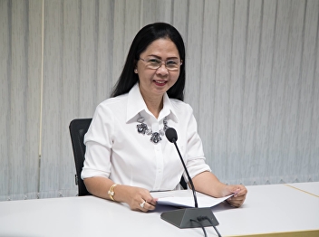 5 March 2019, Associate Professor Dr.
Nantiya Noichun, Dean, presided over the
meeting of the plan to simulate a fire
drill, Faculty of Education, Suan
Sunandha Rajabhat University.