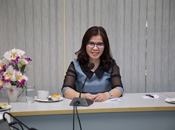 22 March 2019 Dr. Kannika Phiromrat,
Associate Dean for Research and Academic
Services Chaired the project meeting,
monitoring and evaluation of academic
service project Fiscal year 2019 at the
meeting room 1124