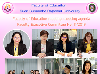 Faculty of Education meeting, meeting
agenda Faculty Executive Committee No.
11/2019