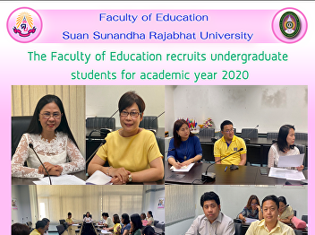 The Faculty of Education recruits
undergraduate students for academic year
2020