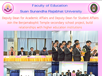 Deputy Dean for Academic Affairs and
Deputy Dean for Student Affairs Join the
Benjamabophit Temple secondary school
project, build relationships with higher
education institutions