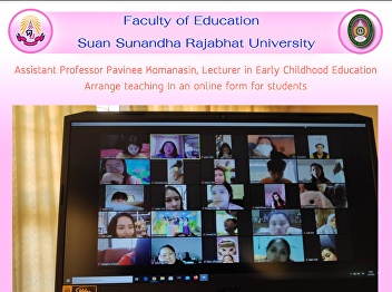 Assistant Professor Pavinee Komanasin,
Lecturer in Early Childhood Education
Arrange teaching In an online form for
students