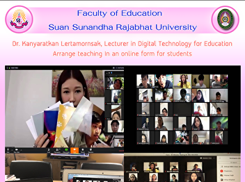 Dr. Kanyaratkan Lertamornsak, Lecturer
in Digital Technology for Education
Arrange teaching In an online form for
students