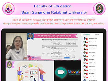 Dean of Education Faculty along with
personnel Join the conference through
Google Hangouts Meet to provide guidance
on how to implement a teacher training
workshop.