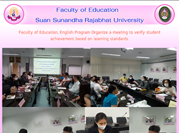 Faculty of Education, English Program
Organize a meeting to verify student
achievement based on learning standards.