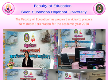 The Faculty of Education has prepared a
video to prepare New student orientation
for the academic year 2020