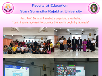 Asst. Prof. Sommai Pawabutra organized a
workshop 
