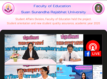 Student Affairs Division, Faculty of
Education held the project. Student
orientation and new student quality
assurance, academic year 2020
