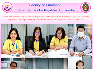 Dean and administrators of the Faculty
of Education And staff of planning and
quality assurance department Arrange a
meeting to make an annual action plan
for the fiscal year 2021.