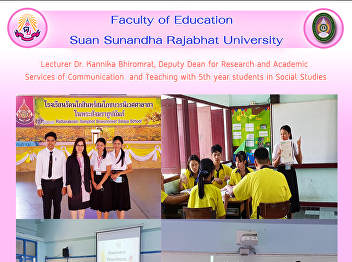 Lecturer Dr. Kannika Bhiromrat, Deputy
Dean for Research and Academic  Services
of Communication  and Teaching with 5th
year students in Social Studies