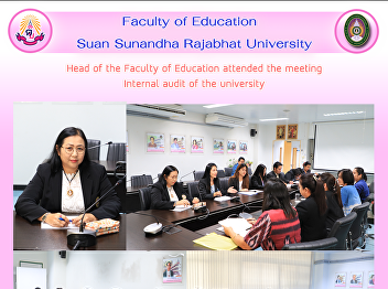 Head of the Faculty of Education
attended the meeting Internal audit of
the university