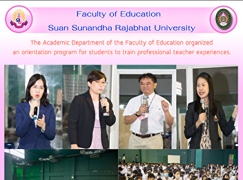 The Academic Department of the Faculty
of Education organized an orientation
program for students to train
professional teacher experiences.