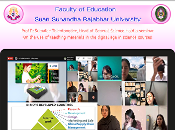 Prof.Dr.Sumalee Thientongdee, Head of
General Science Hold a seminar On the
use of teaching materials in the digital
age in science courses