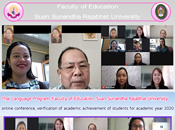 Thai Language Program, Faculty of
Education, Suan Sunandha Rajabhat
University, online conference,
verification of academic achievement of
students for academic year 2020