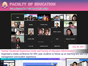 Teacher Vocational Experience Center and
Faculty of Education Administration
Organized a media conference for
fifth-year students to follow up on
teaching and learning management and
student experience.