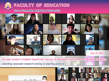 5th year student in English Department,
Faculty of Education, Suan Sunandha
Rajabhat University attending classroom
research training to teaching practice