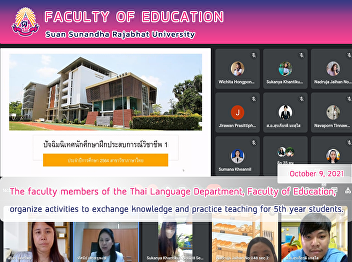The faculty members of the Thai Language
Department, Faculty of Education,
organize activities to exchange
knowledge and practice teaching for 5th
year students.