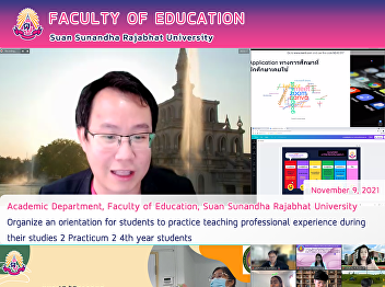 Academic Department, Faculty of
Education, Suan Sunandha Rajabhat
University Organize an orientation for
students to practice teaching
professional experience during their
studies 2 Practicum 2 4th year students