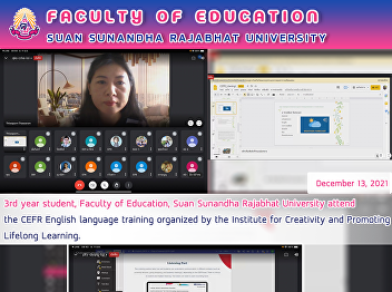 3rd year student, Faculty of Education,
Suan Sunandha Rajabhat University Attend
the CEFR English language training
organized by the Institute for
Creativity and Promoting Lifelong
Learning.