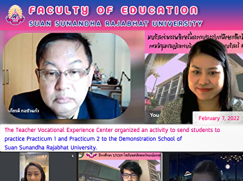 The Teacher Vocational Experience Center
organized an activity to send students
to practice Practicum 1 and Practicum 2
to the Demonstration School of Suan
Sunandha Rajabhat University.