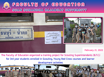 The Faculty of Education organized a
training project for Scouting
Superintendents (B.T.C.) for 3rd year
students enrolled in Scouting, Young Red
Cross courses and learner development
activities.
