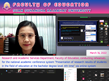 Research and Academic Services
Department, Faculty of Education,
conducting rehearsals for the national
academic conference system “Presentation
of research results of students in the
field of education at the bachelor
degree level 4th time” via online sy