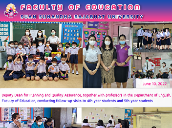 Deputy Dean for Planning and Quality
Assurance, together with professors in
the Department of English, Faculty of
Education, conducting follow-up visits
to 4th year students and 5th year
students