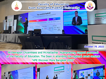 Mr.Peerapon Chuemkaeo and Mr.Hattachai
Nuanprasong, support personnel of the
Faculty of Education. The Dean is
attending the regional event seminar
