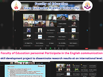 Faculty of Education personnel
Participate in the English communication
skill development project to disseminate
research results at an international
level.