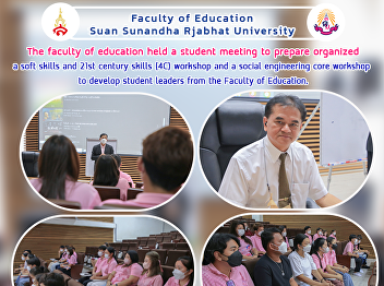 a soft skills and 21st century skills
(4C) workshop and a social engineering
core workshop to develop student leaders
from the Faculty of Education.