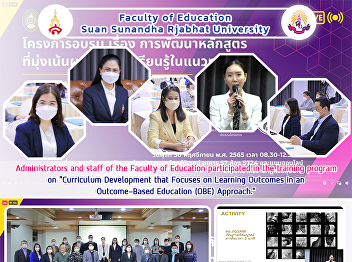 Administrators and staff of the Faculty
of Education participated in the
training program on 