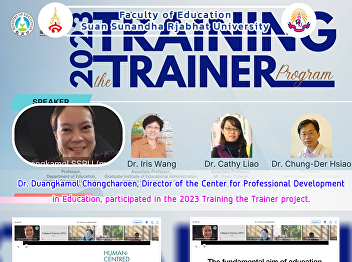 Dr. Duangkamol Chongcharoen, Director of
the Center for Professional Development
in Education, participated in the 2023
Training the Trainer project.