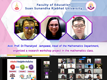 Asst. Prof. Dr.Thanatyod  Jampawai, Head
of the Mathematics Department, organized
a research workshop project in the
mathematics class.