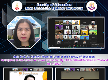 Asst. Prof. Dr. Kannika Piromrat, Dean
of the Faculty of Education,
Participated in the Council of Deans of
the Faculty of Education/Education of
Thailand No. 4/2023.