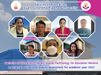 Bachelor of Education Program: Digital
Technology for Education Receive an
internal educational quality assessment
for academic year 2022