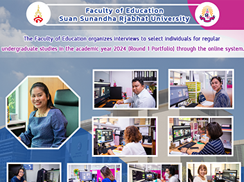 The Faculty of Education organizes
interviews to select individuals for
regular undergraduate studies in the
academic year 2024 (Round 1 Portfolio)
through the online system.