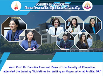 Asst. Prof. Dr. Kannika Piromrat, Dean
of the Faculty of Education, attended
the training 