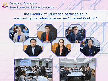 The Faculty of Education participated in
a workshop for administrators on
