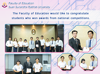 The Faculty of Education would like to
congratulate students who won awards
from national competitions.