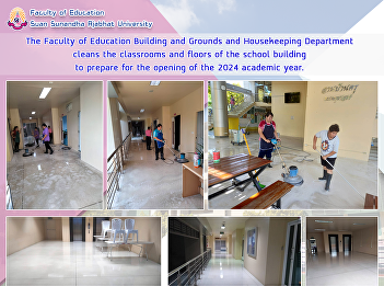 The Faculty of Education Building and
Grounds and Housekeeping Department
cleans the classrooms and floors of the
school building to prepare for the
opening of the 2024 academic year.