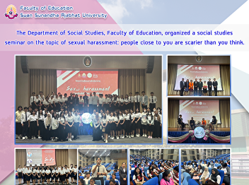 The Department of Social Studies,
Faculty of Education, organized a social
studies seminar on the topic of sexual
harassment: people close to you are
scarier than you think.