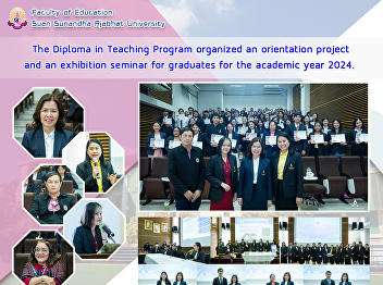 The Diploma in Teaching Program
organized an orientation project and an
exhibition seminar for graduates for the
academic year 2024.