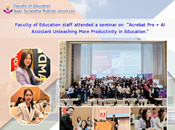 Faculty of Education staff attended a
seminar on “Acrobat Pro + AI Assistant
Unleashing More Productivity in
Education.”