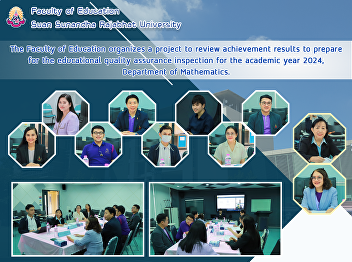 The Faculty of Education organizes a
project to review achievement results to
prepare for the educational quality
assurance inspection for the academic
year 2024, Department of Mathematics.